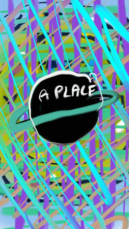A black planet labelled A Place sits inside a dense field of crossing turquoise, violet, and green lines.