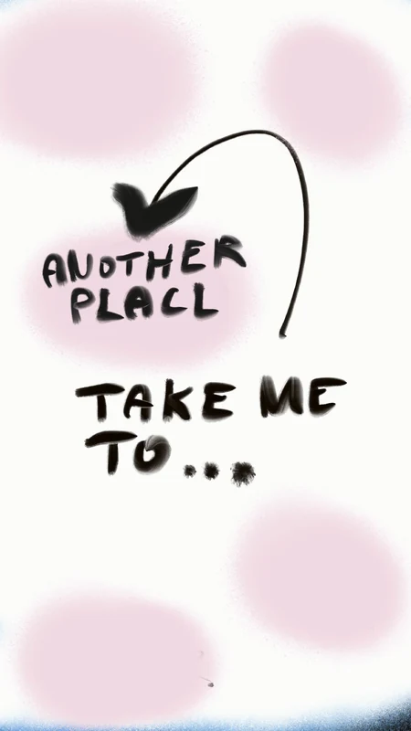 Another Place is handwritten beneath an arrow and above Take Me To on soft pink paper.